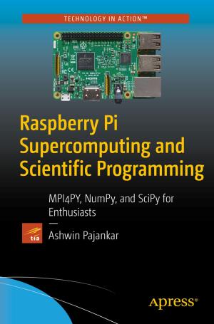 Cover of the book Raspberry Pi Supercomputing and Scientific Programming by Lee Naylor
