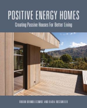 Cover of the book Positive Energy Homes by Lindenmayer, Michael, Crane, Okada, Barton, Ikin, Florance