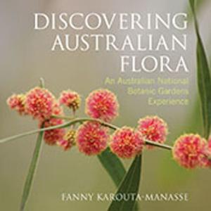 Cover of the book Discovering Australian Flora by M Tyndale-Biscoe