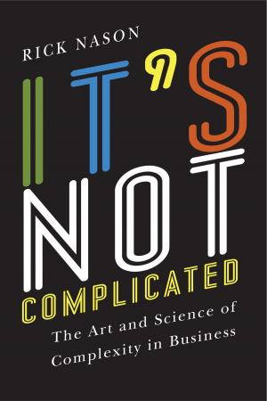 Cover of the book It's Not Complicated by Gabriel Piterberg, Teofilo  Ruiz, Geoffrey Symcox