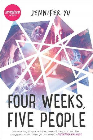 Cover of the book Four Weeks, Five People by Cari Lynn Webb