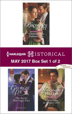 Cover of the book Harlequin Historical May 2017 - Box Set 1 of 2 by Elizabeth Beacon