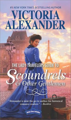 Cover of the book The Lady Travelers Guide to Scoundrels and Other Gentlemen by Lisa Jackson