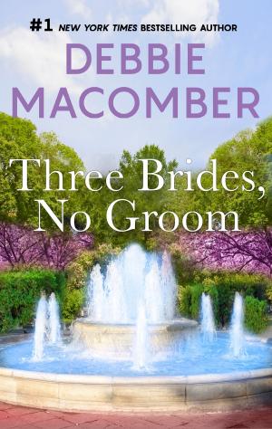 Cover of the book Three Brides, No Groom by Brenda Novak
