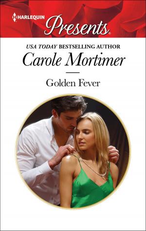 Cover of the book Golden Fever by Jennifer Martinez
