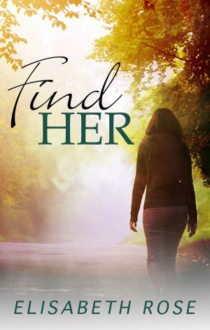 Cover of the book Find Her by Lauren K McKellar