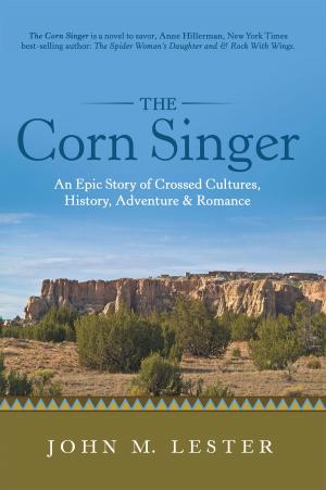Cover of the book The Corn Singer by Dick Murphy-Scott
