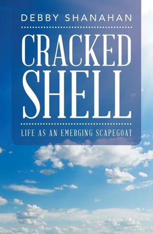 Cover of the book Cracked Shell by DANNY MCDOWELL