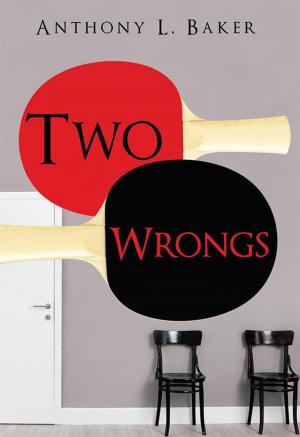 Cover of the book Two Wrongs by Aneb Jah Rasta Sensas-Utcha Nefer I