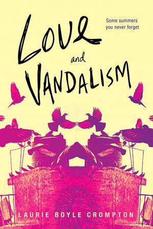 Cover of the book Love and Vandalism by Steven F Havill