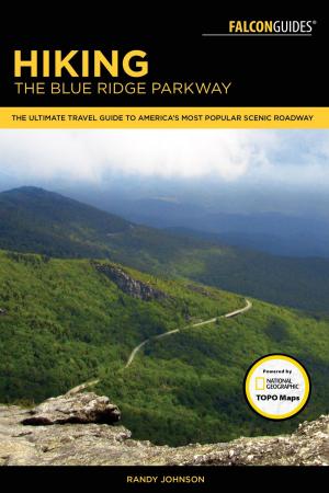 Cover of the book Hiking the Blue Ridge Parkway by Glenn Randall