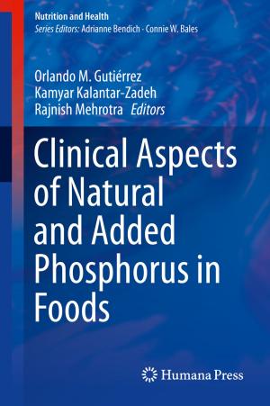 Cover of the book Clinical Aspects of Natural and Added Phosphorus in Foods by D.C. Walsh, R.H. Egdahl