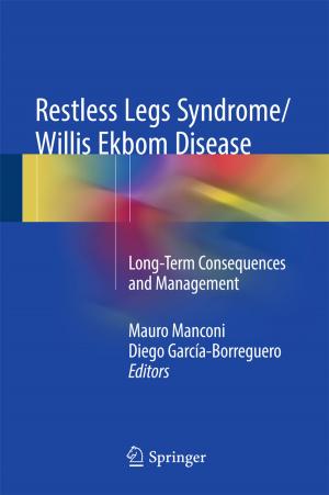 Cover of the book Restless Legs Syndrome/Willis Ekbom Disease by Sridhar Gangadharan, Sanjay Churiwala