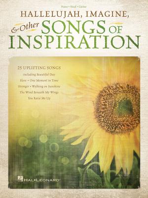 Cover of the book Hallelujah, Imagine & Other Songs of Inspiration by Alan Menken, Howard Ashman, Ariana Grande, John Legend