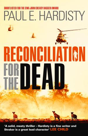 Cover of the book Reconciliation for the Dead by Paul E. Hardisty