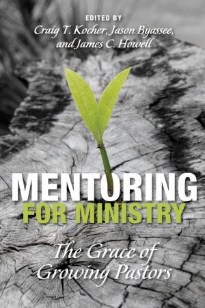 bigCover of the book Mentoring for Ministry by 