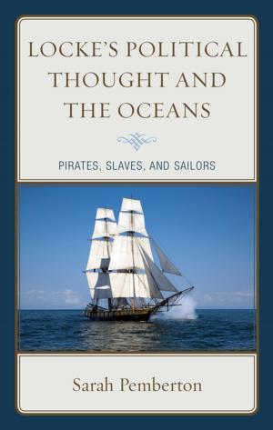 Cover of the book Locke's Political Thought and the Oceans by Albert L. Weeks