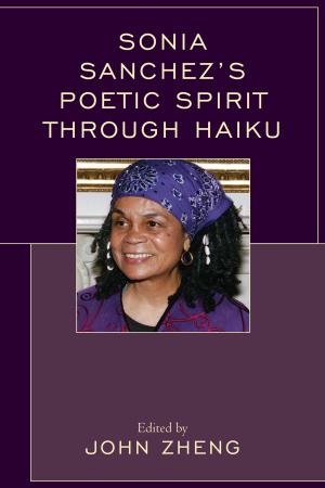 Cover of the book Sonia Sanchez's Poetic Spirit through Haiku by Christine Crudo Blackburn, Paul E. Lenze Jr.