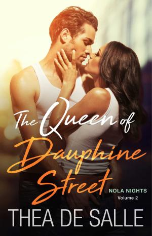 Cover of the book The Queen of Dauphine Street by Sarina Bowen