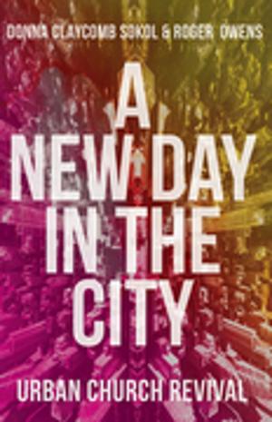 Cover of the book A New Day in the City by Warren Carter, Amy-Jill Levine