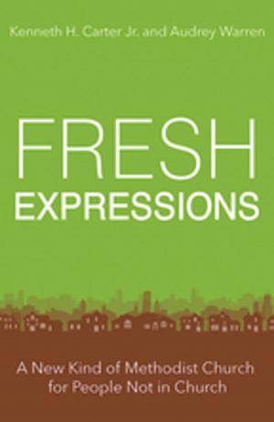 Cover of the book Fresh Expressions by Leander E. Keck, Nellie M. Moser