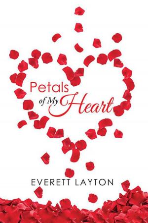 Cover of the book Petals of My Heart by Francisco Elizalde-Castañeda