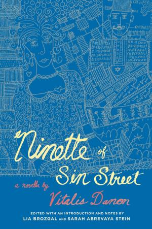 Cover of the book Ninette of Sin Street by Dafna Zur