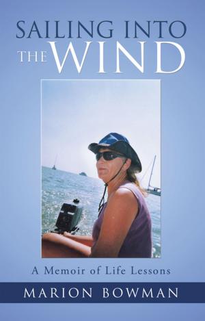 Cover of the book Sailing into the Wind by Valerie Lynch