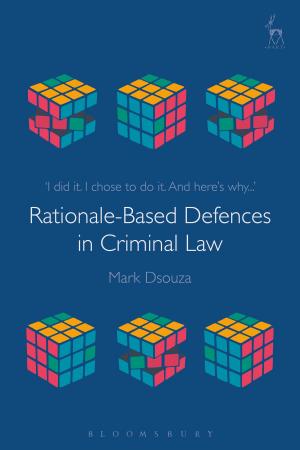 Cover of the book Rationale-Based Defences in Criminal Law by Dr René Girard