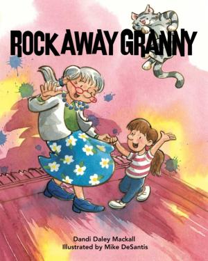 Cover of the book Rock Away Granny by Tara Sim