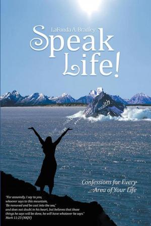 Cover of the book Speak Life! by J. J. Shreffler