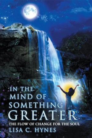 Cover of the book In the Mind of Something Greater by Beth Banning