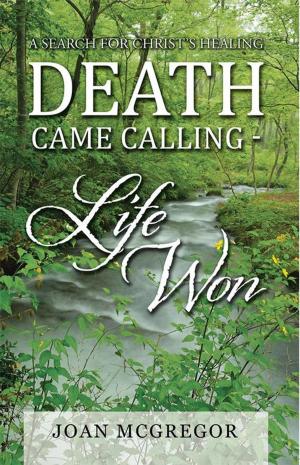 Book cover of Death Came Calling - Life Won