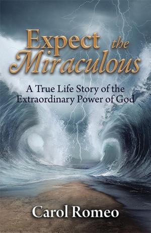 Cover of the book Expect the Miraculous by Bonnie Snyder