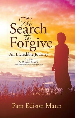 Cover of the book The Search to Forgive by Glenn Brunner
