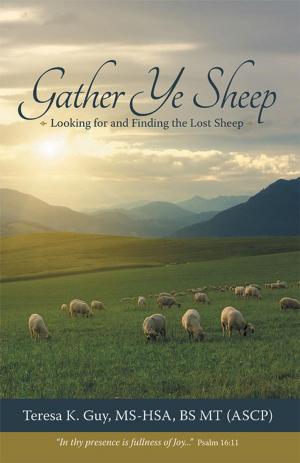 Cover of the book Gather Ye Sheep by Karen Seelenbinder