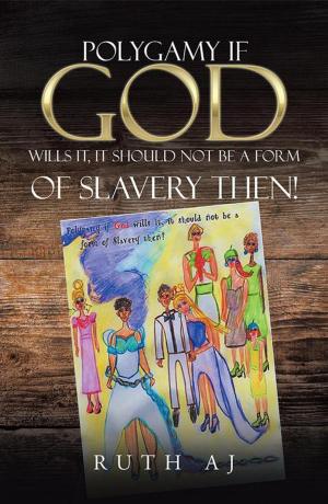Book cover of Polygamy If God Wills It, It Should Not Be a Form of Slavery Then!