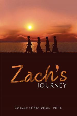 Cover of the book Zach’S Journey by Charles Ochen Okwir