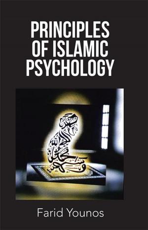 Cover of the book Principles of Islamic Psychology by Kay M. Bates