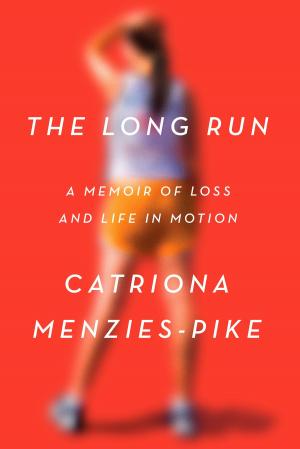 Cover of the book The Long Run by Kirk Mahoney, Ph.D.