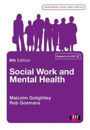 Cover of the book Social Work and Mental Health by Steve Sheward, Rhena Branch