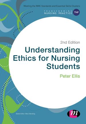 Book cover of Understanding Ethics for Nursing Students