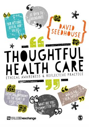 Cover of the book Thoughtful Health Care by Nigel Horner