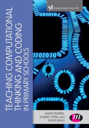 Cover of the book Teaching Computational Thinking and Coding in Primary Schools by Mrs Jane Appleton, Nicholas Walliman