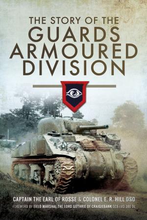 Cover of the book The Story of the Guards Armoured Division by Frances  Clamp