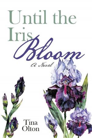 Cover of the book Until the Iris Bloom by Steven J. Zevitas