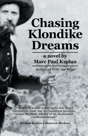 Cover of the book Chasing Klondike Dreams by T. R. Granville, J. L. Ritchie