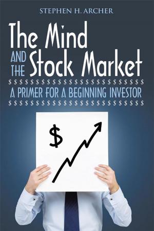 Cover of the book The Mind and the Stock Market by Patrick C. Okoye
