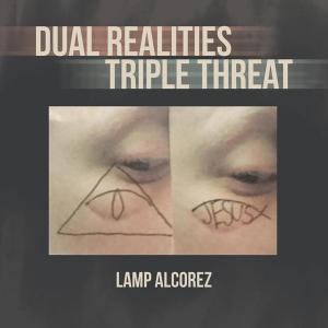 Cover of the book Dual Realities Triple Threat by Santoro Eddie