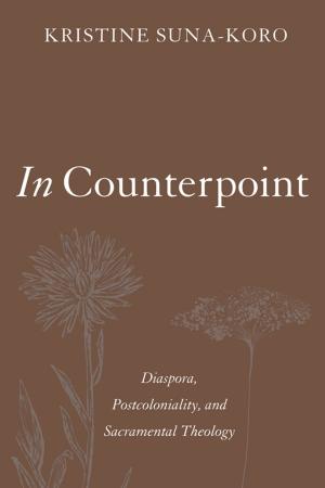 Cover of the book In Counterpoint by Kenan B. Osborne, Ki Wook Min